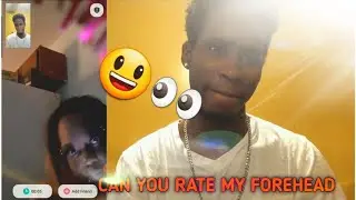 Asking girls to Rate my forehead 1-10 Yee App