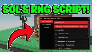 Sol's RNG Script GUI / Hack (INFINITE POTIONS, AUTO ROLL, TELEPORTS, AND MORE) *2024*