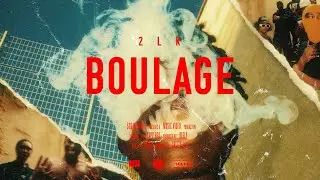 2LK - BOULAGE #1