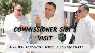 Commissioner Sibi Division | Bashir Ahmed Bangulzai's Visit | Al-Hijrah Ziarat
