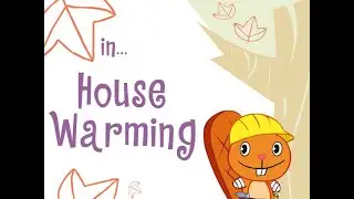 Happy Tree Friends - House Warming
