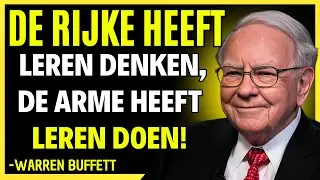 WARREN BUFFET: Hoe je een Groot Vermogen Opbouwt als je Arm bent en Geen Erfenis hebt