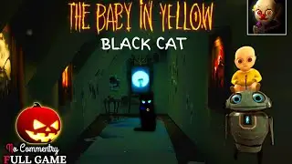THE BABY IN YELLOW - BLACK CAT UPDATE - Full Horror Game | NO COMMENTRY (iOS/Android)