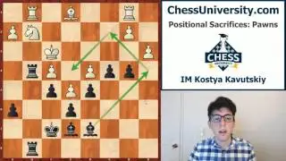 Positional Sacrifices - Vol 1: Pawns - Classic Examples - Historic Games