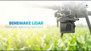 Benewake LiDAR-TF02 in UAV agriculture application
