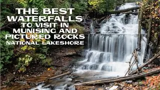 Best Waterfalls to Visit in Munising and Pictured Rocks National Lakeshore
