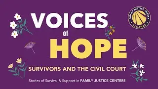 VOICES of Hope - Episode 1: Survivors and the Civil Court