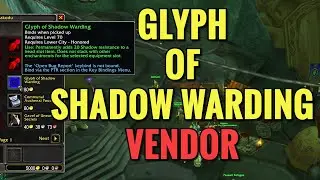 Glyph Of Shadow Warding Vendor Location (WoW TBC)