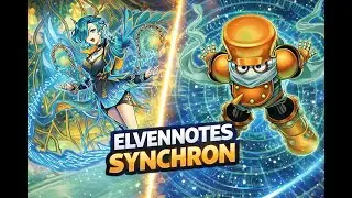 ELVENNOTES SYNCHRON DECK Post-Blazing Dominion | Replays & Decklist
