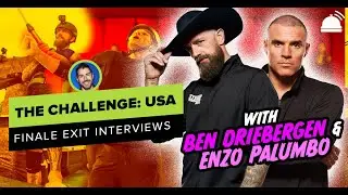 Challenge USA Exit Interview : Ben Driebergen & Enzo Palumbo