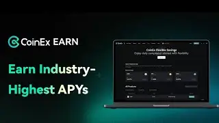 Earn Industry-Highest APYs | CoinEx Earn