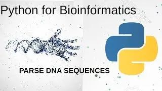 Python3 for Bioinformatics 3: how to parse DNA sequences to count GC%