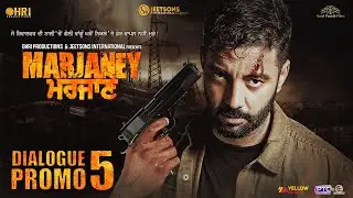 Marjaney | Dialogue Promo 05 | Sippy Gill | Prreit Kamal | Releasing on 10th Dec | New Punjabi Movie