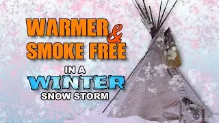 Wintering in a Tipi: Two DIY things you can do...  - Bushcraft Explorer