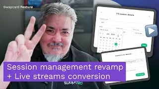 Swapcard Features ⚙️ Session Management and Live Streams Conversion