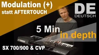 Modulationen mit Pedal - ohne Aftertouch - '5 Min. in Depth' (Deutsch)