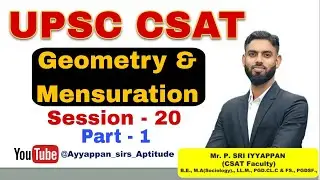 Geometry & Mensuration | Session - 20_ Part -1 | Mr.Ayyappan sir #ias #tamil #trending #education