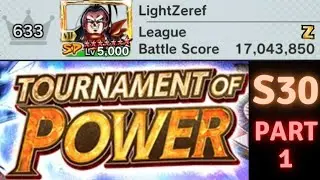 Tournament of Power Season 30 QUICK GUIDE PART 1 (Dragon Ball Legends)