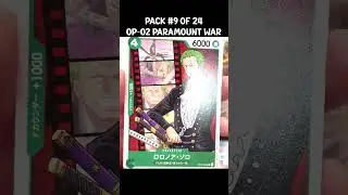 Daily Pack Openings - 9 of 24 - OP-02 Paramount War - One Piece Card Game