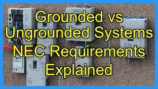 Grounded vs Ungrounded Systems NEC Requirements Explained