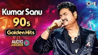 Kumar Sanu 90s Golden Hits | Bollywood Evergreen Love Songs | Kumar Sanu Top 10 Hit Songs Jukebox