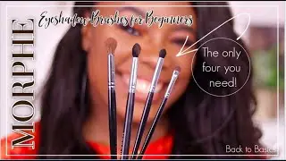 The only MORPHE Eyeshadow Brushes BEGINNERS Need & How to use them | MsTopacJay