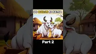 Do Bailon Ki Katha Part 2 | Class 9th Hindi Chapter 1 | Animated | Animation Classes | #cartoon #cow