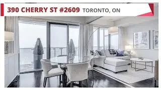 390 Cherry Street #2609 - Toronto, ON - Condo For Sale