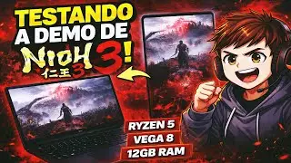 NIOH 3 DEMO - AMD RYZEN 5 3500U | VEGA 8 | 12GB RAM (SEM PLACA DE VIDEO)