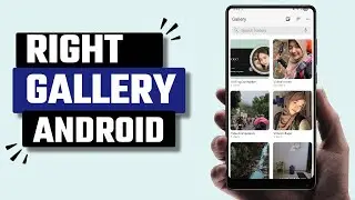 Best Right Gallery App for Android