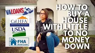 2021 : EVERY FIRST TIME HOME BUYER LOAN PROGRAM WITH LITTLE TO NO DOWNPAYMENT