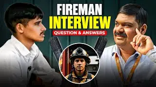 Live Fireman Interview 2025 | Fire Officer के मुश्किल सवाल!