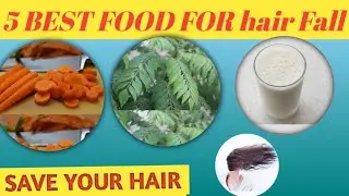 Top 5 best food to prevent hair Fall || Dr. Health Unplugged 