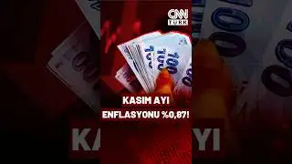 Enflasyon 48 Ayın En D&uuml;ş&uuml;ğ&uuml;nde! Kasım Ayı Enflasyonu Y&uuml;zde 0,87!