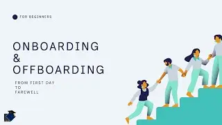 Onboarding & Offboarding Explained | The Complete Employee Journey