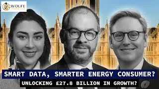 Time to grow by &pound;27.8 billion? How does Smart Data Empower the Energy Consumer? | S1EP48