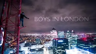 Boys in London (Urban exploration)