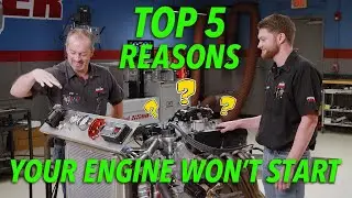 Top 5 Reasons Why Your Engine Won&rsquo;t Start - Engine Power S10, E8