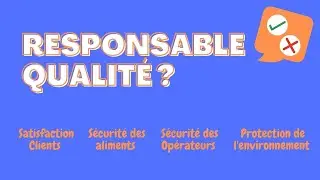 Responsable qualité ?
