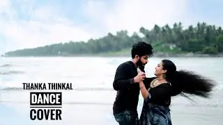 Thankathinkal /Dance Cover /Akshaya Sajan /Nandhakishore