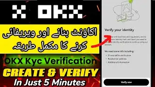 How to Create and Verify OKX Account || OKX Account Verification Step by Step in Urdu/Hindi 2026