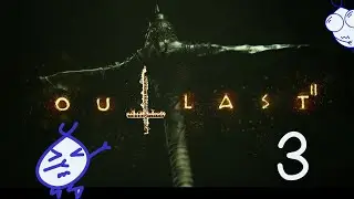 Una fanatica de knoth OUTLAST 2 capitulo 03