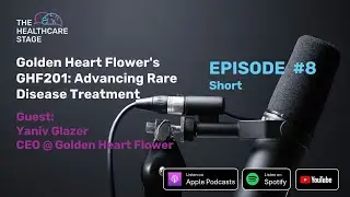 The Healthcare Stage I Episode 8 I Short
