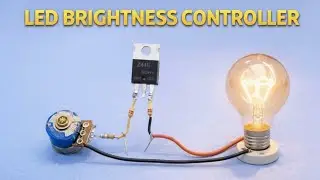 LED Brightness Controller | Simple LED Dimmer Circuit