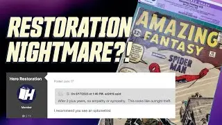 BREAKING NEWS: Comic Restoration Nightmare - expensive comics in limbo, no returns, no refunds?