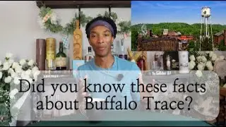 Secrets Behind the Whiskey 5 Fun Facts About Buffalo Trace