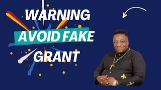 A TRUE WARNING: AVOID FAKE GRANT HANDLERS! #grant #uaag #grantfunds #uaagupdate