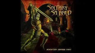 Solitary Sabred - Redemption Through Force (2014)