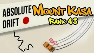 Absolute Drift - Mount Kasa - Rank43