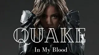 Quake | In My Blood - The Score | Music Video